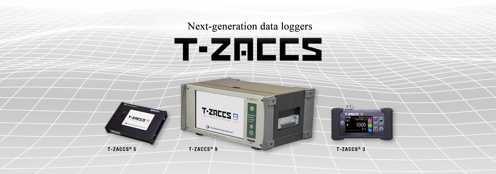 Next-generation data loggers T-ZACCS